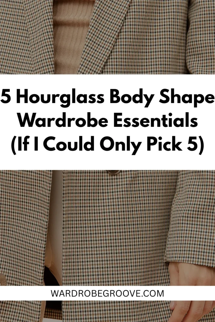 5-hourglass-body-shape-wardrobe-essentials