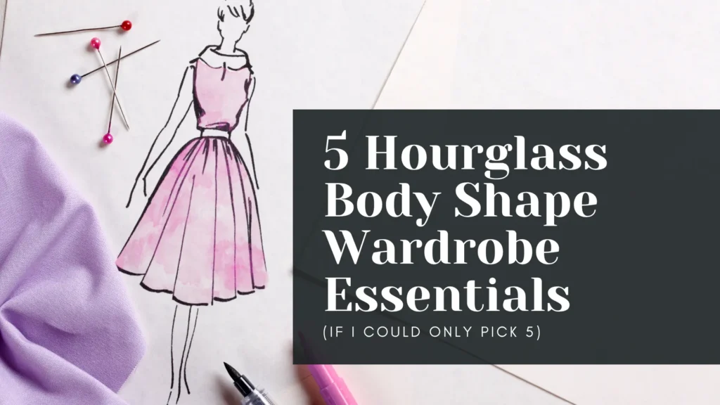hourglass-body-shape-wardrobe-essentials